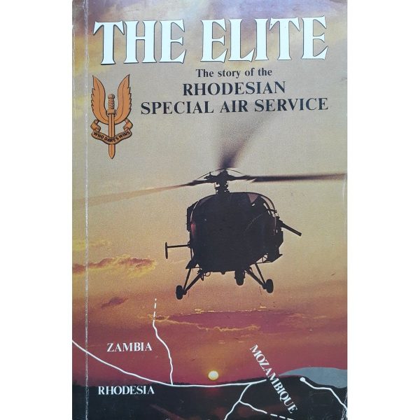 The Elite: The Story of the Rhodesian Special Air Service by Barbara Cole For Discount