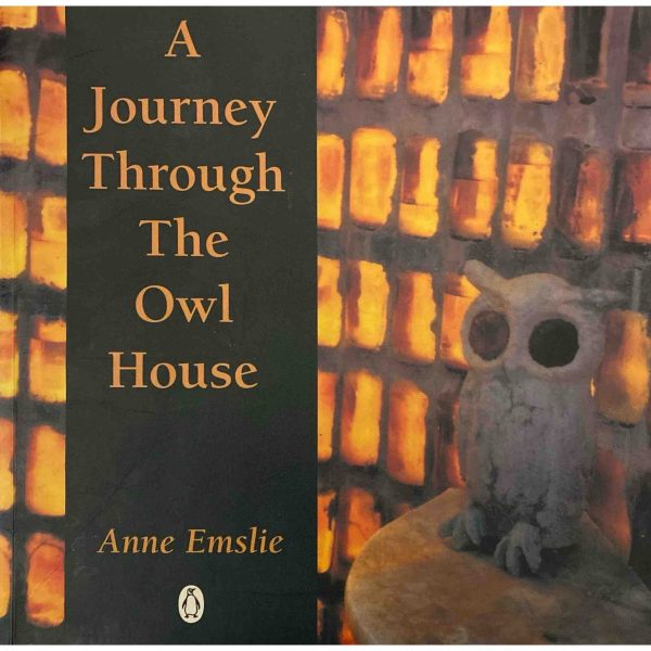 A journey through the Owl House by Anne Emslie For Discount