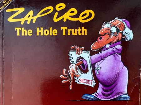 Zapiro: The Hole Truth by Jonathan Shapiro Fashion