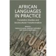 African Languages in Practice by Phindile Dlamini et.al. For Cheap