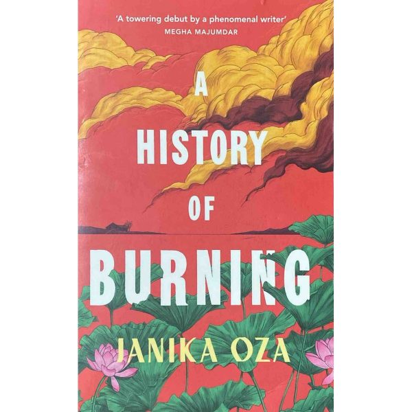 A History of Burning by Janika Oza Online now