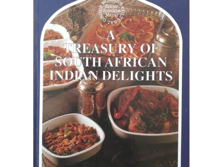 A Treasury of South African Indian Delights: Special Edition on Indian Cuisine by Zuleikha Mayat Fashion