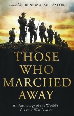 Alan Taylor: Those Who Marched Away [2009] paperback on Sale