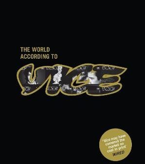 Cannnongate: The World According to Vice [2010] hardback Fashion