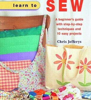 Chris Jeffreys: Learn to Sew [2008] paperback Online