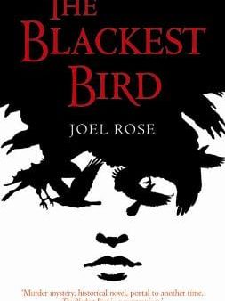 Joel Rose: The Blackest Bird [2007] paperback Online