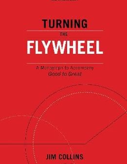 Jim Collins: Turning the Flywheel [2019] paperback For Sale