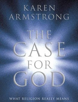 Karen Armstrong: The Case for God [2009] paperback For Discount