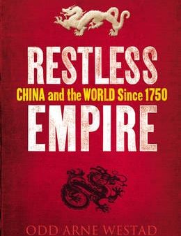 Odd Arne Westad: Restless Empire [2012] hardback Cheap