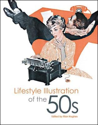 Taschen: Lifestyle Illustration of the 50s [2013] paperback For Cheap