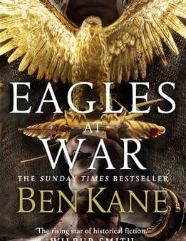 Ben Kane: Eagles at War [2015] paperback Sale