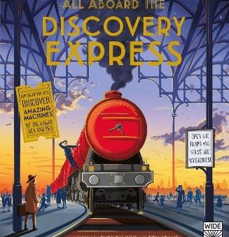 Eyed Wide: All Aboard The Discovery Express [2017] hardback Supply