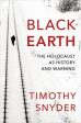 Timothy Snyder: Black Earth [2015] hardback For Sale