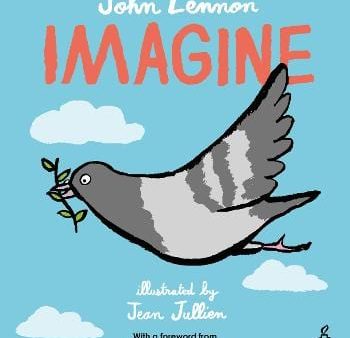 John Lennon: Imagine - John Lennon, Yoko Ono Lennon, Amnesty International illustrated by Jean Jullien [2017] hardback Online now