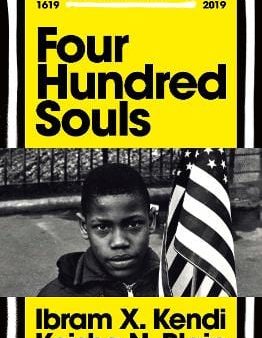 Ibram Kendi: Four Hundred Souls [2021] hardback For Sale