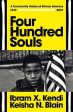 Ibram Kendi: Four Hundred Souls [2021] hardback For Sale