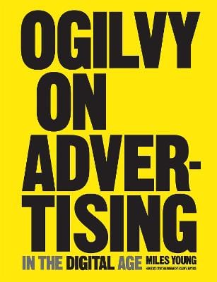 Miles Yoing: Ogilvy on Advertising in the Digital Age [2017] hardback For Sale