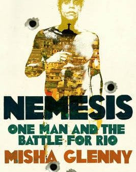 Misha Glenny: Nemesis [2015] hardback Fashion