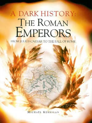 Michael Kerrigan: Roman Emperors [2008] hardback Online Sale